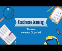 Continuous Learning: The New Common CL Period